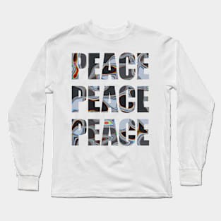 Peace Peace Peace Long Sleeve T-Shirt